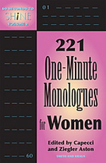 The Ultimate Audition Book: 221 One-minute Monologues For Women 
