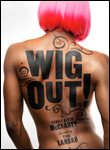 Wig Out!, Off-Broadway